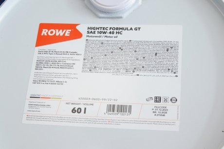 Масло 10w40 hightec formula gt hc (60l) (ace e7/acea a3/b4) (mb 229.1/vds-3/mb 229.3/man m3275-1) ROWE 20003-0600-99